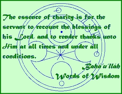The essence of charity is for the servant to recount the blessings of his Lord, and to render thanks unto Him at all times and under all conditions. #Bahai #Thansgiving #bahaullah #WordsOfWisdom